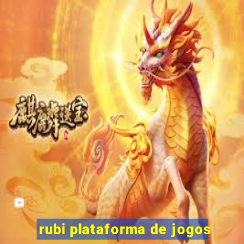 rubi plataforma de jogos